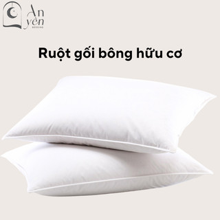 Ruột gối nằm bông hữu cơ 100% organic an yên bedding - ruột gối nằm gòn hữu cơ cao cấp kháng khuẩn
