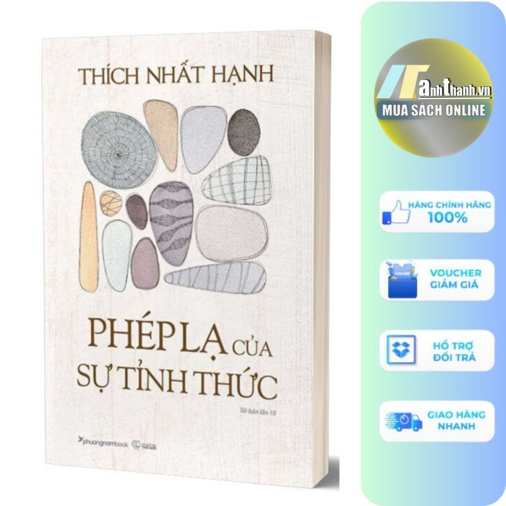 Sách - Phép Lạ Của Sự Tỉnh Thức (Thích Nhất Hạnh , PNA - Nhà Sách Anh Thành)