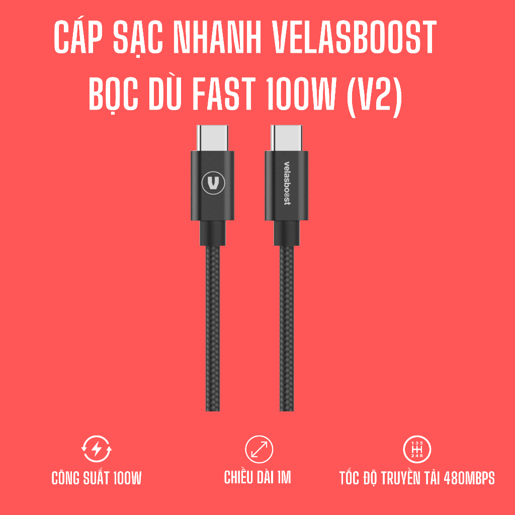 CÁP SẠC NHANH C-C VELASBOOST BỌC DÙ FAST 100W (V2), CHIỀU DÀI 1M