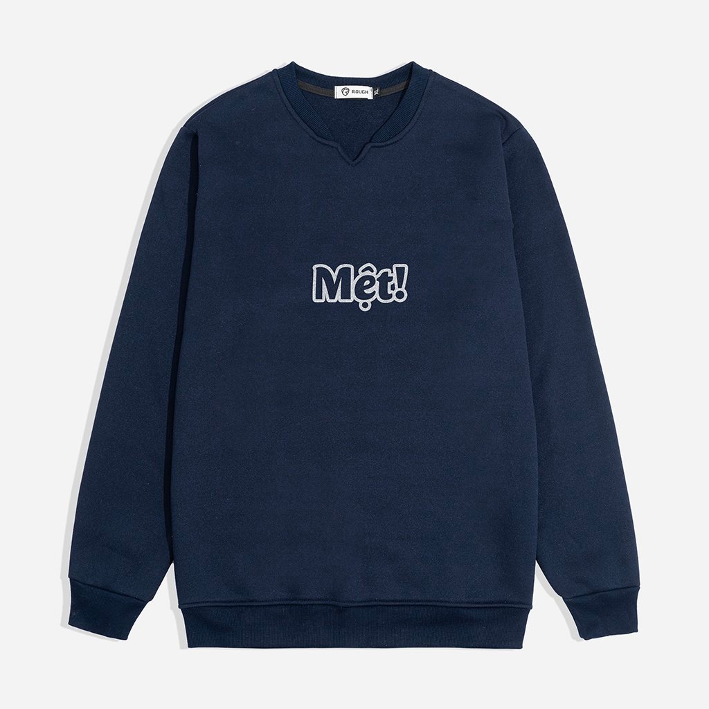 Áo Sweater Bận - Ủa - Mệt thương hiệu ROUGH chất nỉ bông ấm áp