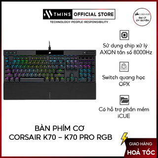 Bàn phím cơ corsair k70 pro rgb - hàng chính hãng