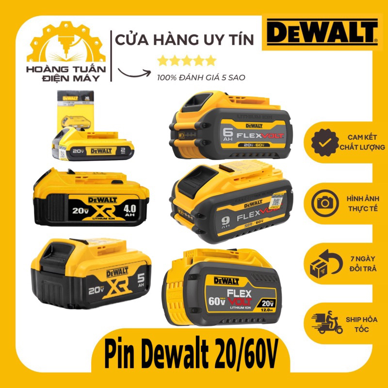 Pin Dewalt 2Ah 5Ah 6Ah 9Ah 12Ah 20v Chính Hãng