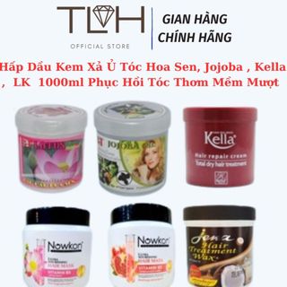 Hấp dầu kem xả ủ tóc hoa sen, jojoba , kella , lk 1000ml phục hồi tóc thơm mềm mượt chính hãng