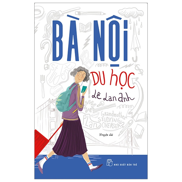 Sách - Bà Nội Du Học - Lê Lan Anh