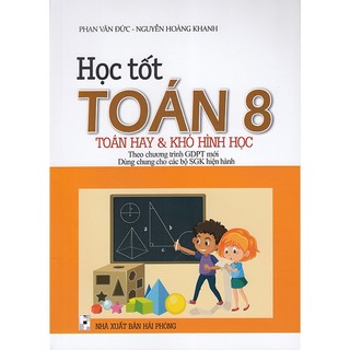 Sách - học tốt toán 8 - toán hay và khó hình học