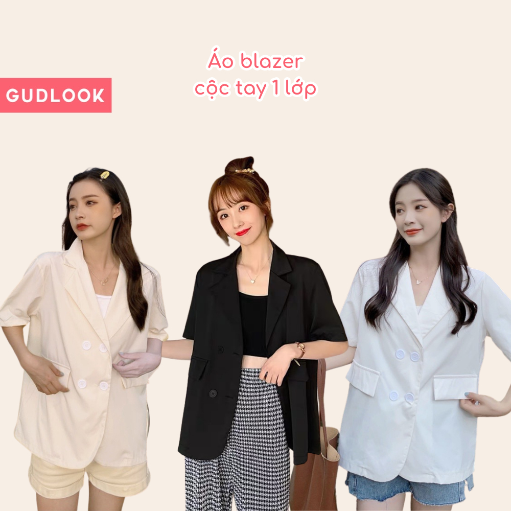 Áo Blazer Nữ Cộc Tay Nữ GUDLOOK 4 Cúc 1 Lớp Form Rộng Khoác Ngoài