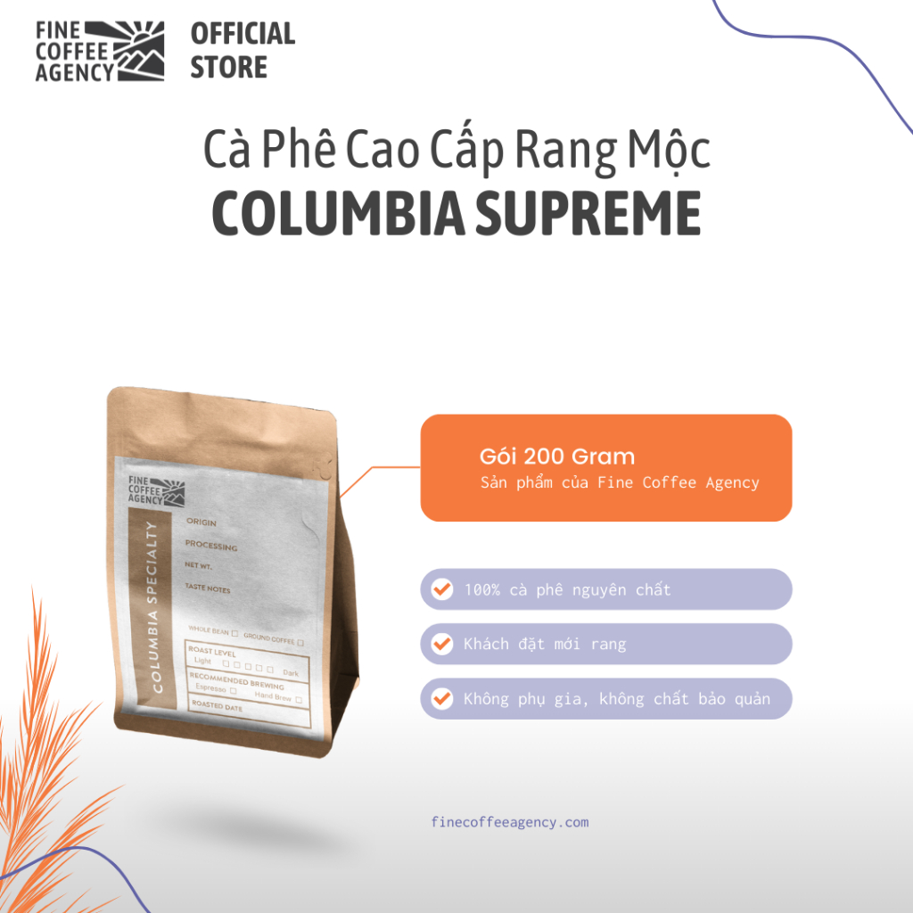 Cà Phê Columbia Supremo Fine Coffee Agency rang mộc nguyên chất (200 Gram)