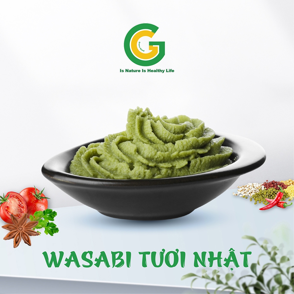 Mù tạt Wasabi Tươi Nhật Bản Nhập Khẩu Green Good Chuyên Sushi, Sashimi - 750gr