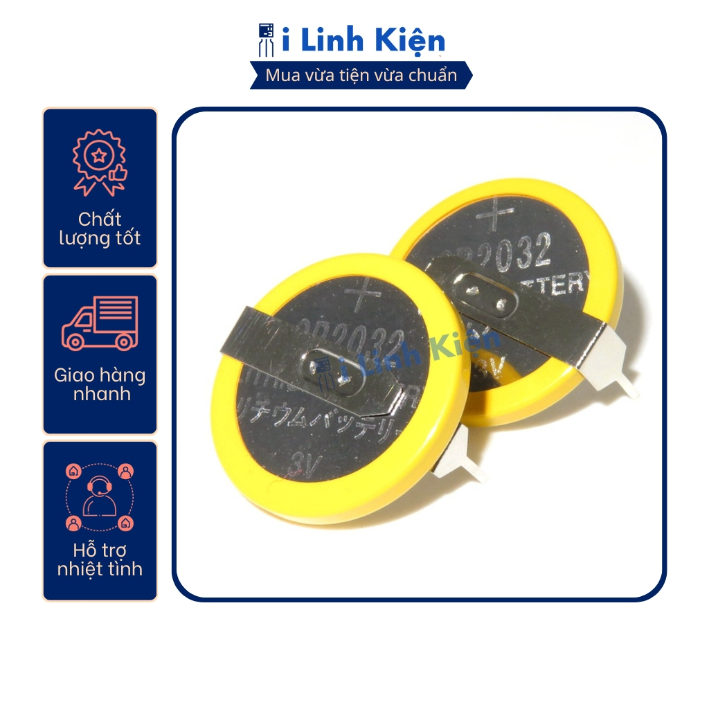 Pin cúc áo CR2032 3V hàn mạch chân đứng chất lượng