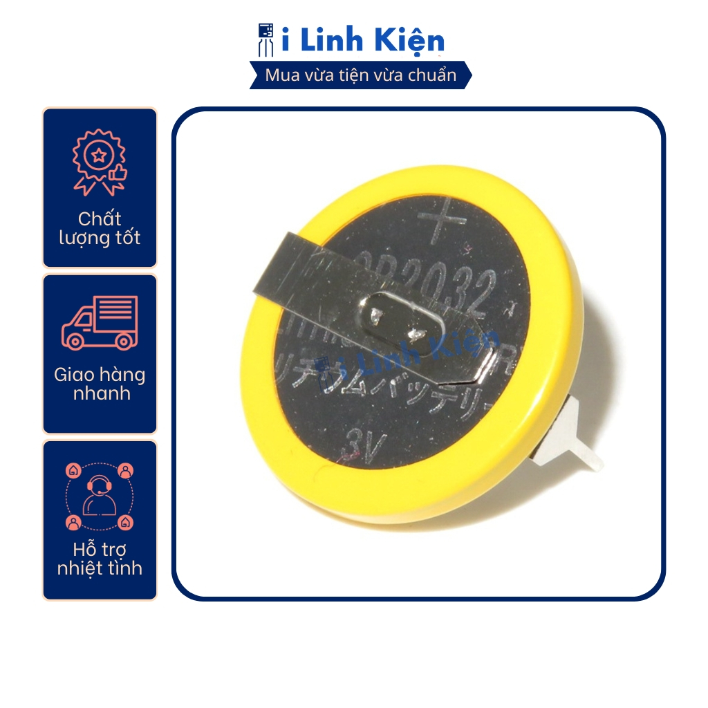 Pin cúc áo CR2032 3V hàn mạch chân đứng chất lượng