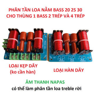 MẠCH PHÂN TẦN LOA BASS 25 30 40 WEAH360 - PHÂN TẦN LOA TÉP RỜI - PHÂN TẦN 1 BASS 2 TREBLE