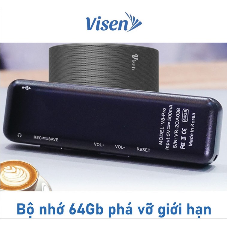 Máy ghi âm Visen V8 pro  thương hiệu hàn quốc dung lượng 128GB, thời gian pin ghi liên tục lên tới 5 ngày bảo hành 5 năm