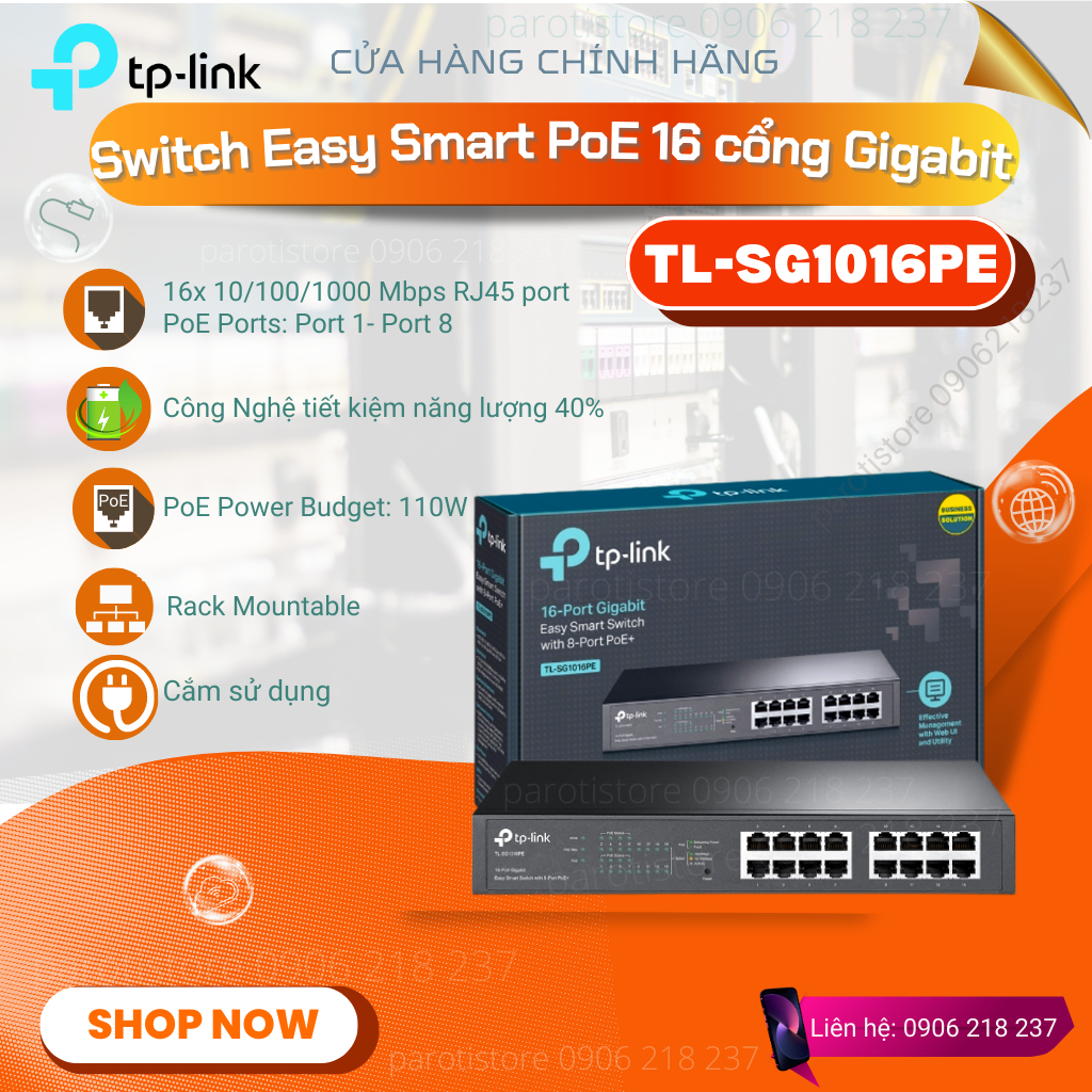 Bộ chia mạng Switch Gigabit TP-Link TL-SG1016PE PoE 16 cổng với 8 cổng PoE+ _chính hãng, mới 100%