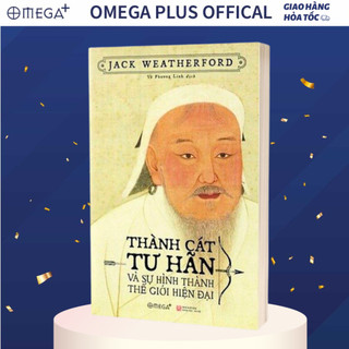 Sách - thành cát tư hãn và sự hình thành thế giới hiện đại - bìa mềm