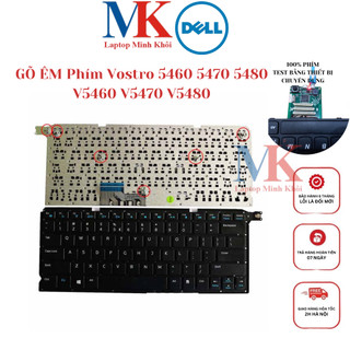 Bàn Phím Dell Vostro 14 5480R 5460 V5460 5470 V5470 5480 V5480 14-5439 ZIN(GÕ ÊM) LAPTOPMINHKHOI