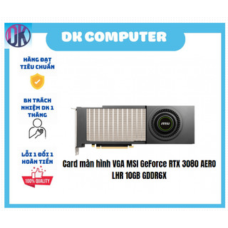 Card màn hình vga msi geforce rtx 3080 aero lhr 10gb gddr6x