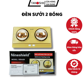 Đèn sưởi nhà tắm 2 bóng, 3 bóng nineshield chính hãng nhật bản làm ấm cực nhanh bảo hành 2 năm