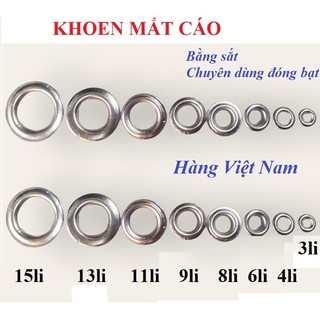 Khoen mắt cáo, khoen ore mắt cáo, khuy bạt, khuy luồn oze Chất liệu sắt Hàng Việt Nam Chuyên dùng đóng bạt, túi giấy