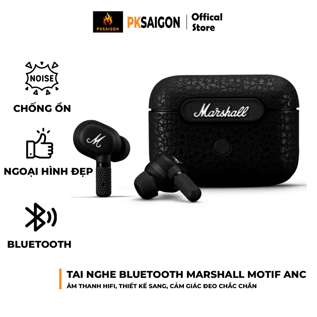 Tai nghe Bluetooth không dây Marshall MOTIF ANC, âm thanh nổi, chất lượng cao, pin khỏe, cao cấp Chính hãng PKSAIGON