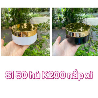 Sỉ 50 hủ K200 nắp xi vàng đựng 200g kem