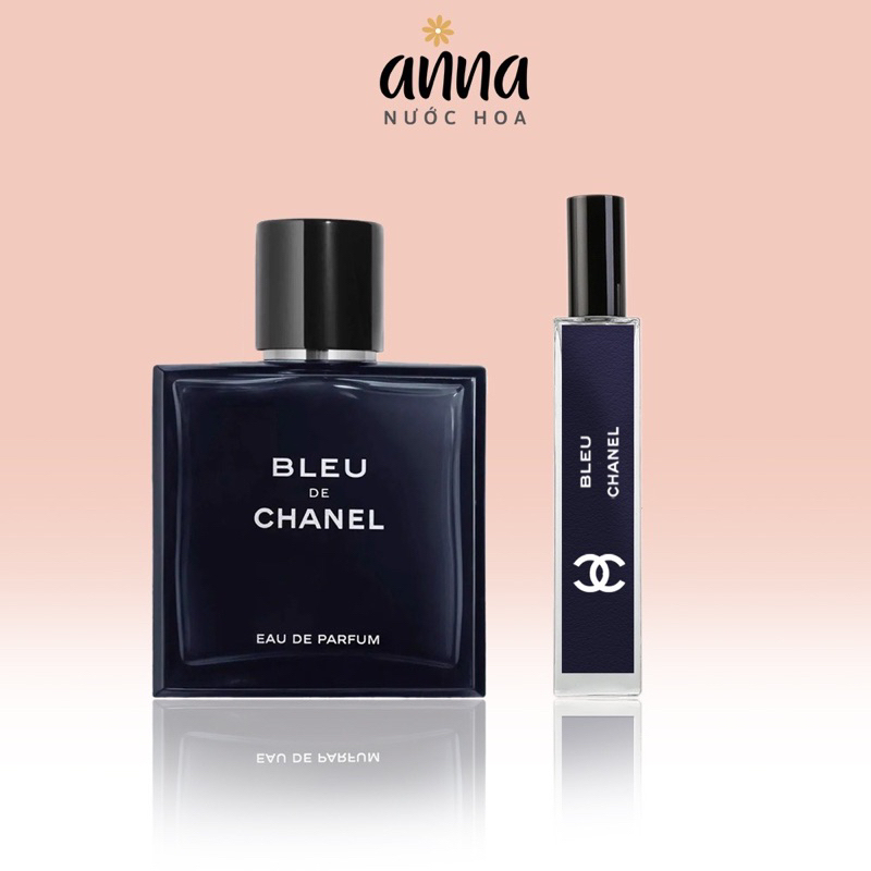 Nước hoa nam Blue de chanel EDP chiết 10ml Mẫu thử nước hoa chiết nam Bleu Channel cao cấp sang trọng hương thơm lâu