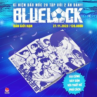 Combo Bluelock tập 20 (bản thường và bản giới hạn kèm poster)