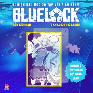 Combo Bluelock tập 20 (bản thường và bản giới hạn kèm poster)