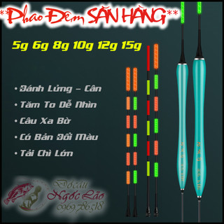PHAO CÂU ĐÀI SĂN HÀNG ĐỔI MÀU ⚡️ Phao câu Đêm Long Đấu CAO CẤP - Phao câu trắm đen, chép, trắm cỏ..