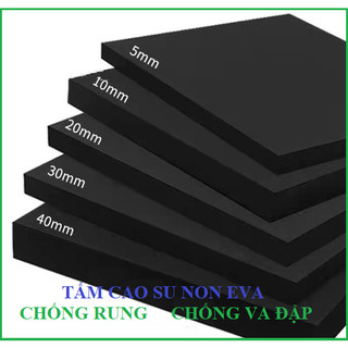 Tấm cao su non Eva Cách âm. Chống ồn,Chống rung...Size 40*40cm