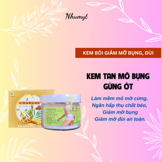 MẪU HANDMADE,KEM TAN MỠ Gừng - Kem massage Tan mỡ hiệu quả vượt trội (Chính Hãng),Kem tAN MỠ Chiết xuất Gừng Ớt