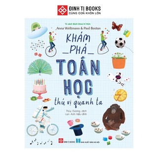 Sách - Khám phá Toán học thú vị quanh ta - Giúp trẻ làm quen toán học - Đinh Tị Books