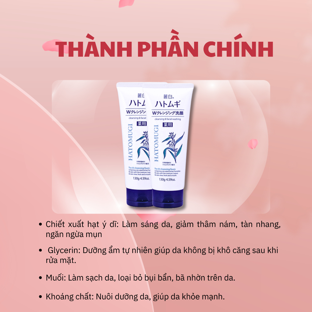 Sữa Rửa Mặt Tẩy Trang Hatomugi Cleansing & Facial Washing Lành Tính - Sữa Rửa Mặt Sáng Mịn Da - Sữa Rửa Mặt Ý Dĩ 130g