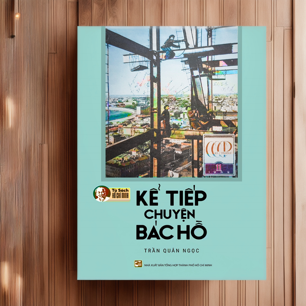 Sách Kể Tiếp Chuyện Bác Hồ (Tái Bản 2023)