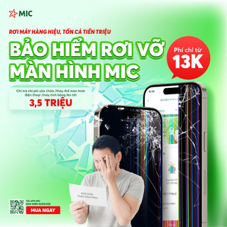 [Gói Kim cương] Bảo hiểm Rơi vỡ màn hình MIC, áp dụng cho điện thoại, máy tính bảng