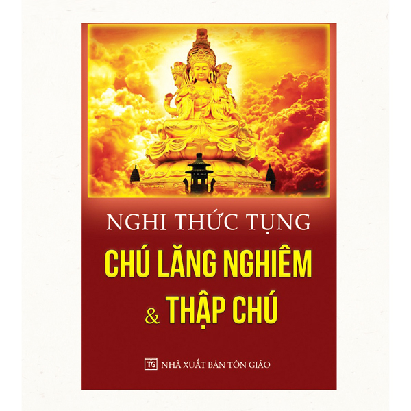 Sách - Nghi Thức Tụng Chú Lăng Nghiêm Và Thập Chú
