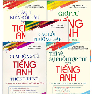 Sách - tuyển tập mai lan hương: giới từ + cách biến đổi câu + cụm động từ + các lỗi thường gặp + thì và sự phối hợp thì