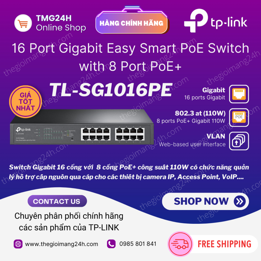 Switch PoE Gigabit TP-LINK TL-SG1016PE 8 cổng PoE+ , Chia Mạng lan, Smart Switch, Có Vlan