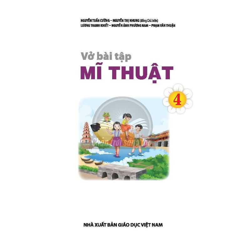 Sách Vở Bài Tập Mĩ Thuật Lớp 4 Bản 1 - Chân Trời Sáng Tạo