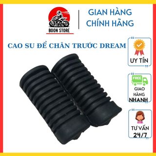 Bọc chân xe máy, cao su để chân trước xe máy Dream hàng Thái Lan. Boon Store