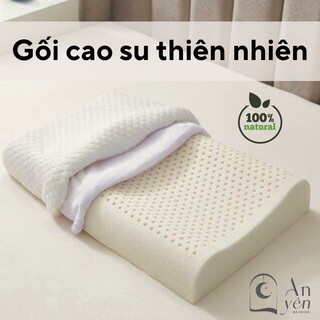 Gối cao su thiên nhiên an yên bedding - gối cao su công thái học cao cấp