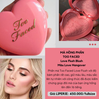 [Too Faced] Phấn má hồng Too Faced Love Flush Blush