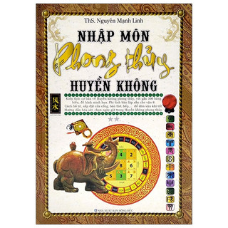 Sách - Nhập Môn Phong Thủy Huyền Không