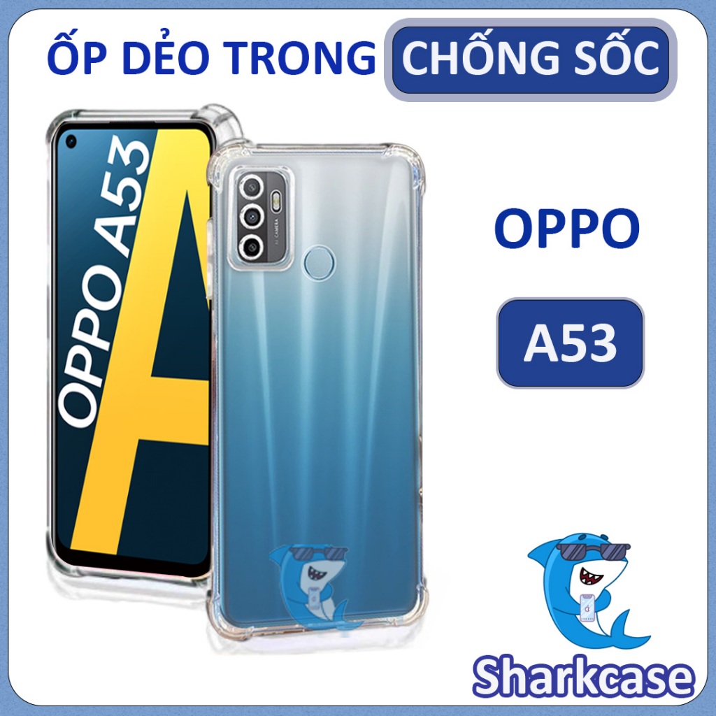 Ốp lưng OPPO A53 silicon dẻo trong suốt cao cấp chống sốc chống va đập có gờ bảo vệ bốn góc (Hàng loại I)