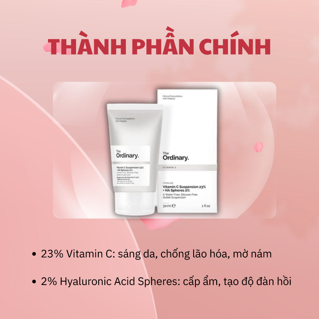 Kem Dưỡng Da Mặt The Ordinary Suspension 23% + HA Spheres 2% 30% - Vitamin C Dưỡng Sáng Da - Kem Dưỡng Da An Toàn Dịu Êm