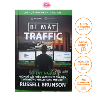 Sách - bí mật traffic ( sổ tay ngầm giúp đổ đầy phễu và website của bạn với những khách hàng mơ ước )