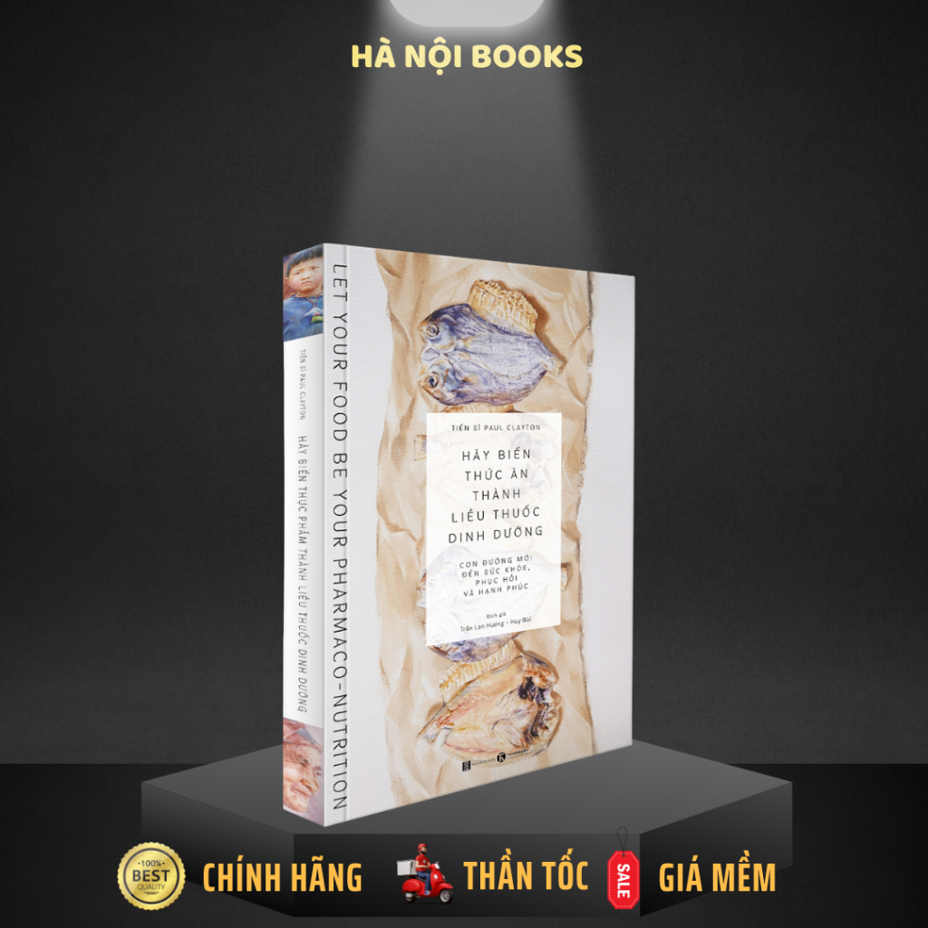 Sách - Hãy Biến Thức Ăn Thành Liều Thuốc Dinh Dưỡng - Thái Hà