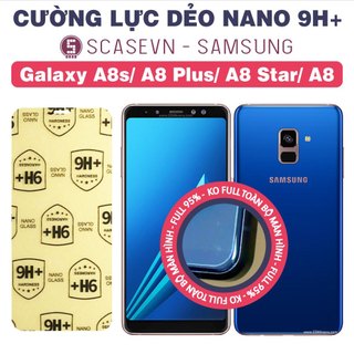 Cường lực dẻo nano trong suốt samsung a8s/ a8 plus 2018 / a8 star / a8 2018 / a8 2016