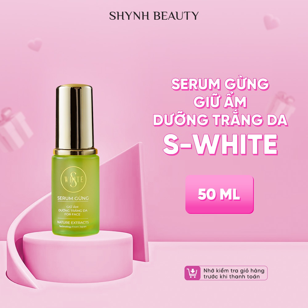 Serum Gừng Giữ Ẩm Dưỡng Trắng Da S-White giúp da căng mịn, thu nhỏ lỗ chân lông 50ml