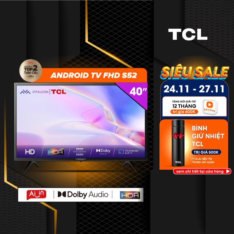 Smart Tivi iFFALCON 40 inch 40S52 - Miễn phí lắp đặt