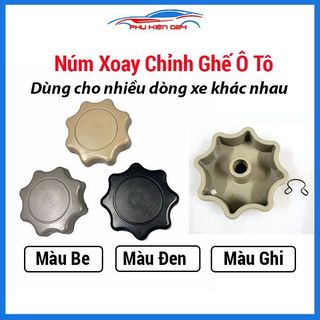 Núm xoáy ghế điều chỉnh ghế toyota innova, fortuner, hilux, camry, zace và nhiều dòng xe khác